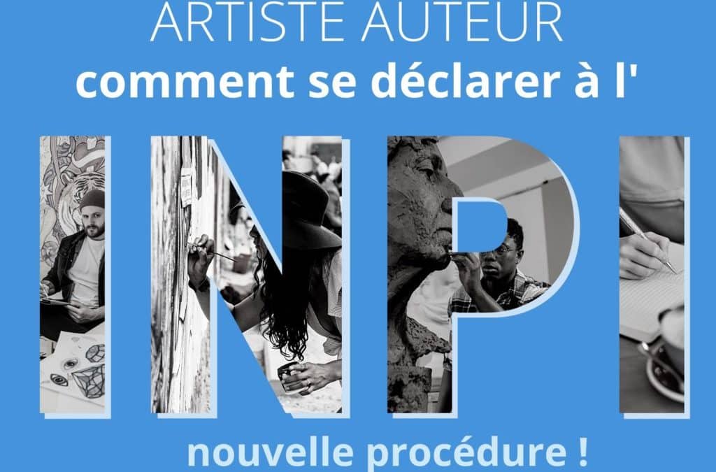 Me déclarer Artiste Auteur INPI